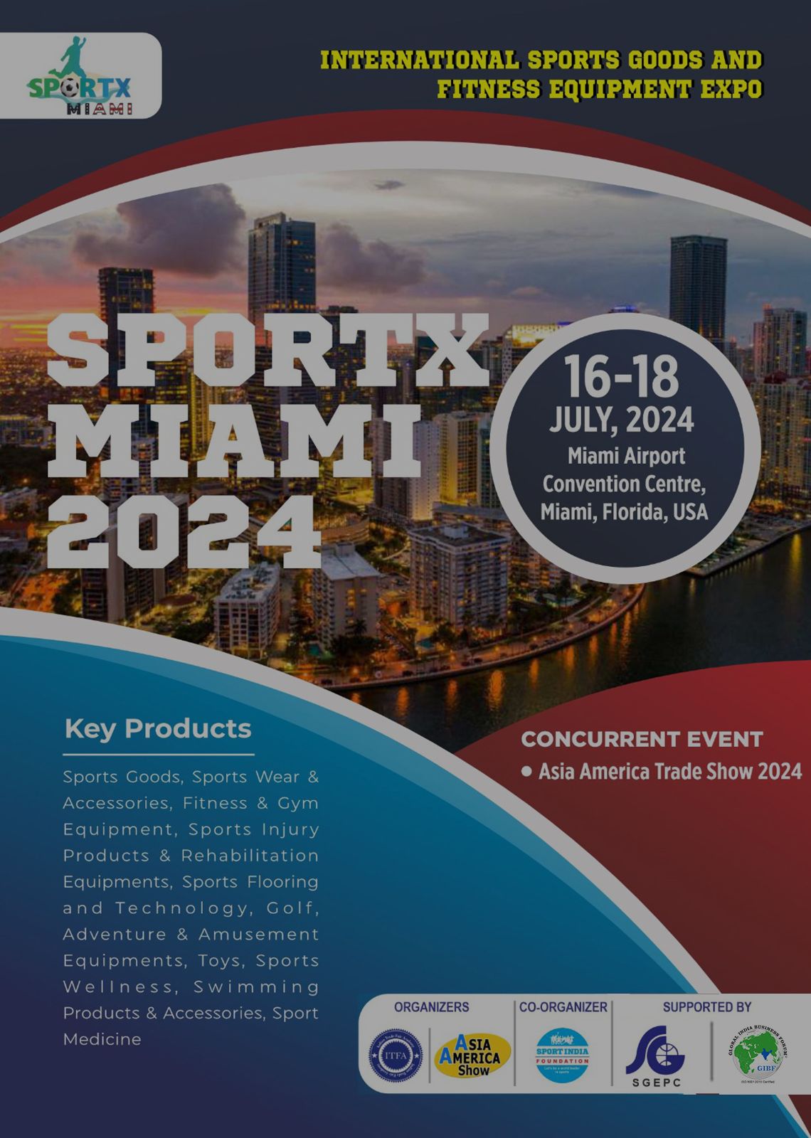 GIBF Collabrative Upcoming Event -   Sportx MIAMI 2024