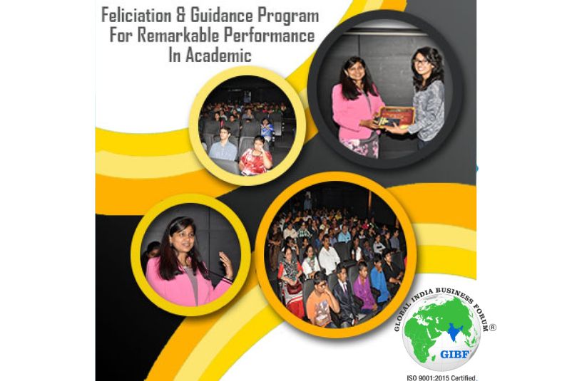 GIBF Past Events 2018 - Felicitation and Guidance Program for Remarkable Performance in Academics