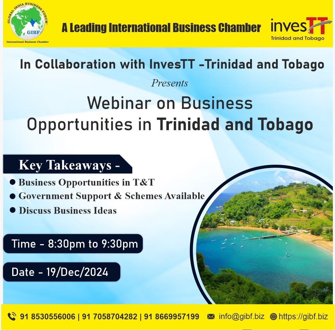 GIBF Upcoming Event - GIBF in collaboration with InvesTT - Trinidad & Tobago invites its members for Webinar On Business Opportunities in Trinidad & Tobago Post