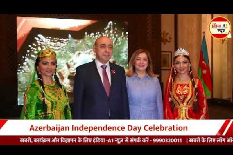 gibf-video-gallery-azerbaijan-independence-day-celebration-india-news